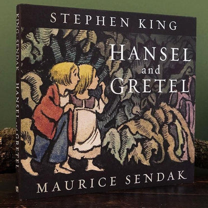 Hansel and Gretel, Reimagined by Literary Legends: Stephen King and Maurice Sendak [Hardback Book] - TechNova